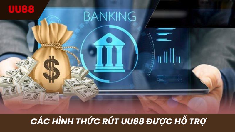 Các hình thức rút vốn được hệ thống hỗ trợ