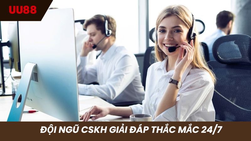 Đội ngũ CSKH hỗ trợ người chơi hoạt động 24/7
