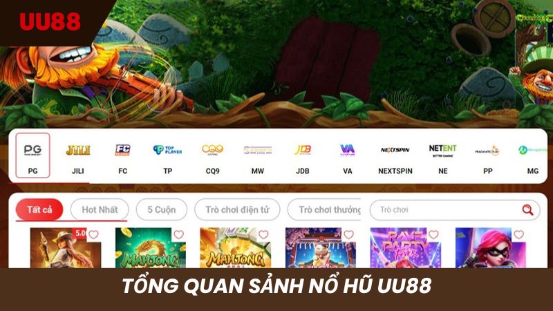 Tổng quan thông tin sảnh Slot game nhà cái UU88