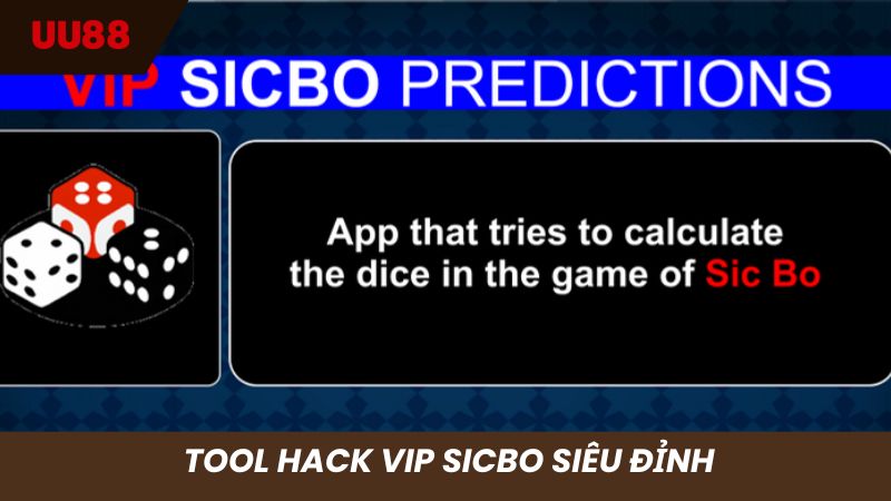Tool Vip Sicbo Predictions dễ sử dụng
