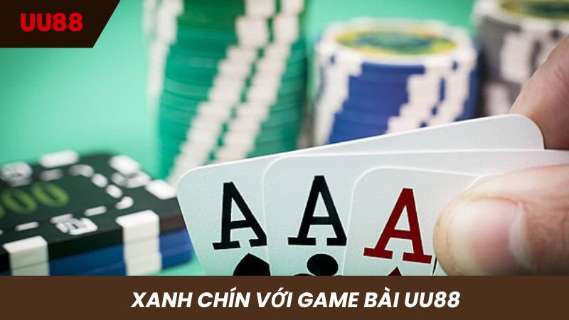 Trải nghiệm các ván game đánh bài đỉnh cao tại UU 88